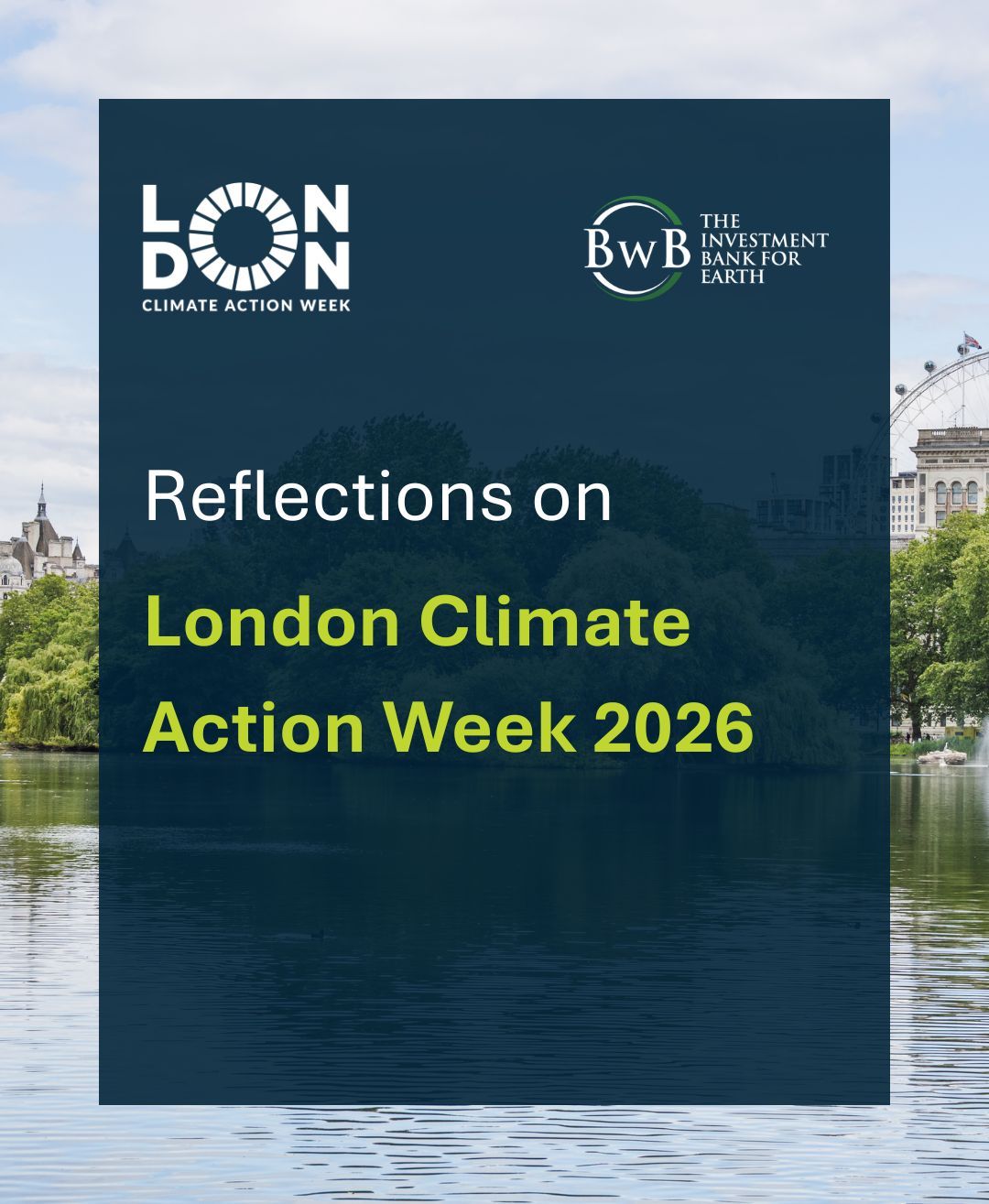 Reflections on London Climate Action Week 2026