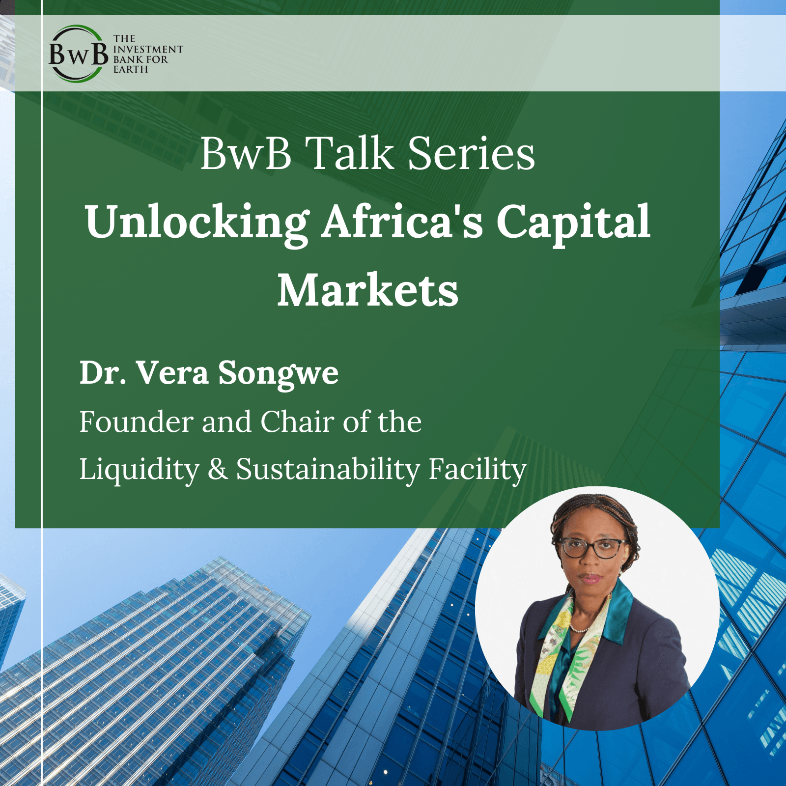 Unlocking Africa's Capital Markets: Dr. Vera Songwe on Liquidity and Infrastructure