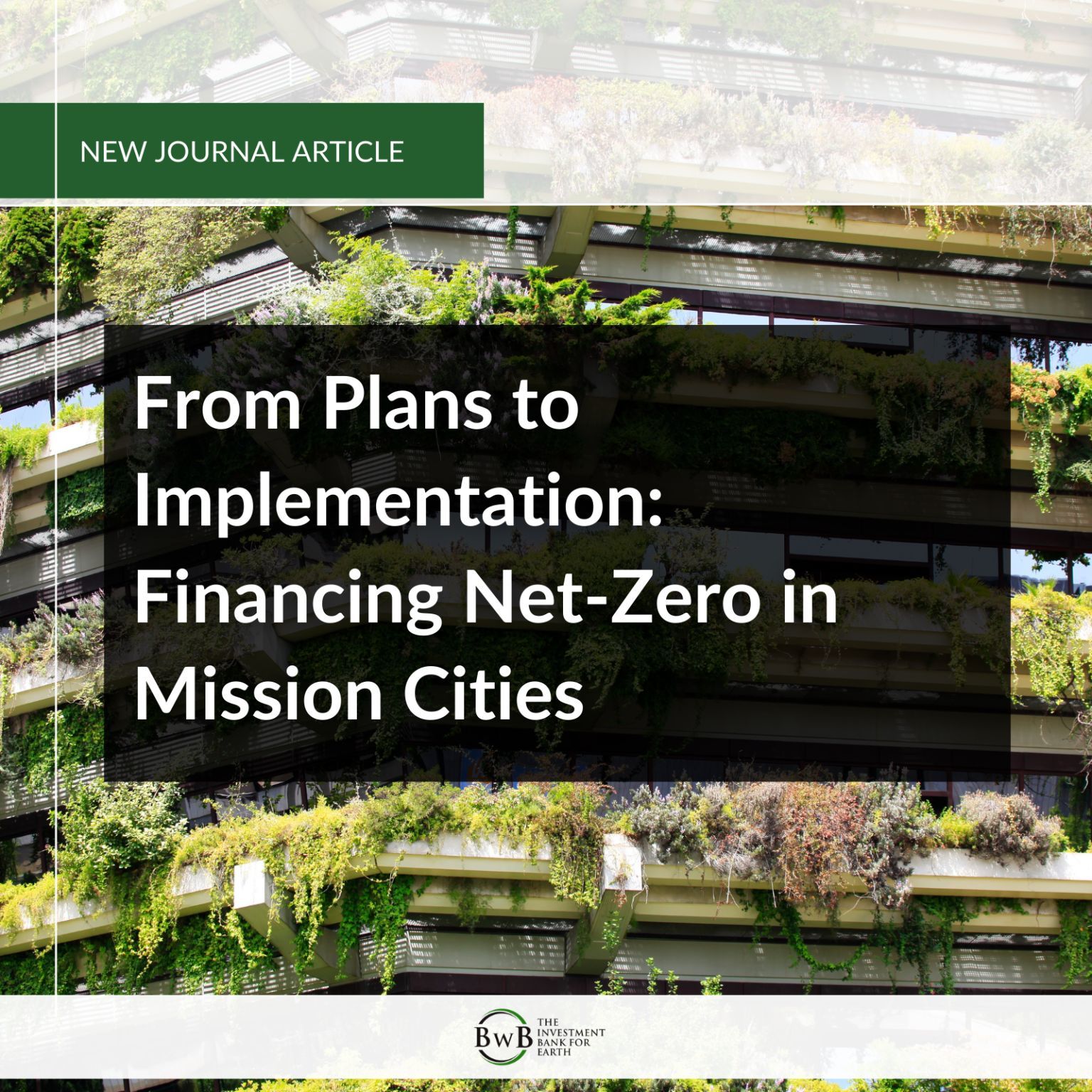 From plans to implementation: financing net-zero in Mission Cities