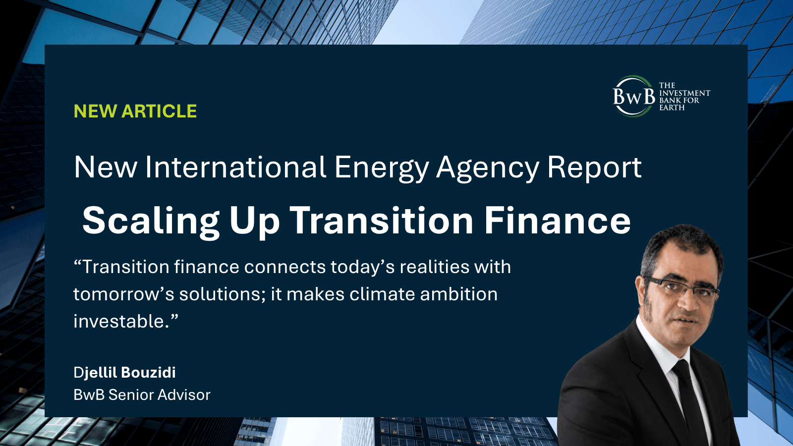 New IEA Report Scaling Up Transition Finance